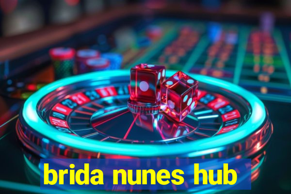 brida nunes hub